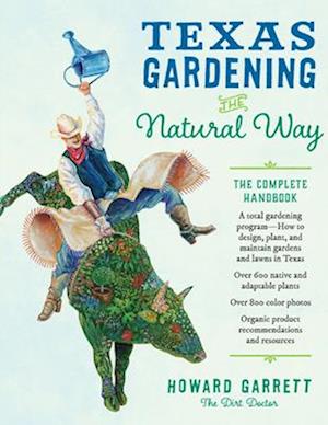 Texas Gardening the Natural Way