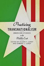 Practicing Transnationalism