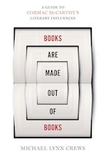 Books Are Made Out of Books