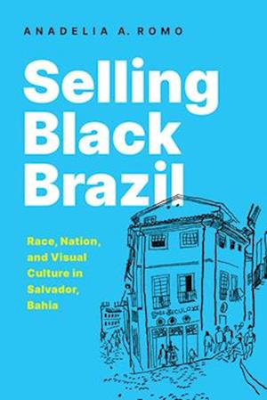 Selling Black Brazil