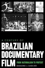 A Century of Brazilian Documentary Film