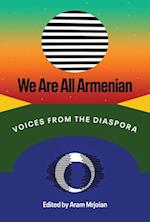We Are All Armenian
