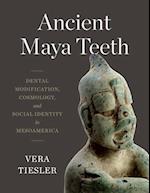 Ancient Maya Teeth
