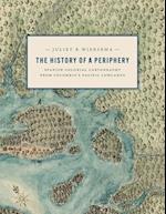 The History of a Periphery