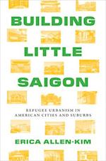 Building Little Saigon