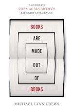 Books Are Made Out of Books