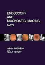 Endoscopy and Diagnostic Imaging - Part I