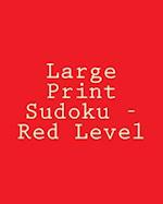 Large Print Sudoku - Red Level