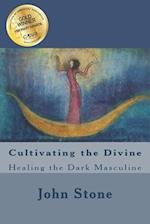 Cultivating the Divine