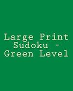 Large Print Sudoku - Green Level