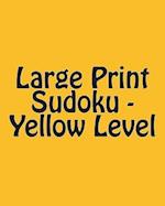 Large Print Sudoku - Yellow Level