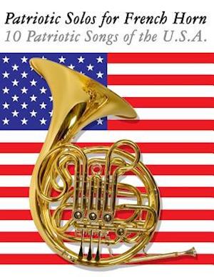 Patriotic Solos for French Horn