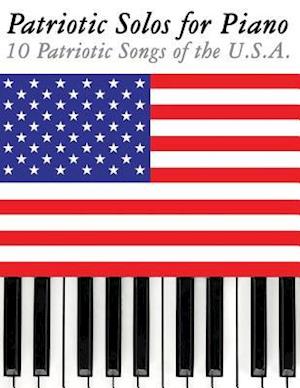 Patriotic Solos for Piano