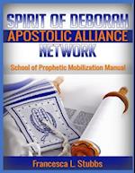 School of Prophetic Mobilization Manual