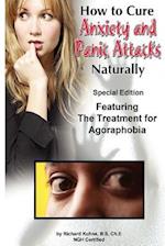 How to Cure Anxiety and Panic Attacks Naturally