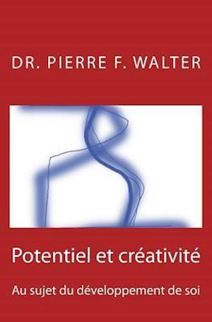 Potentiel Et Creativite