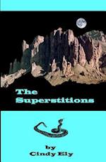 The Superstitions