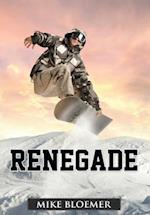 Renegade