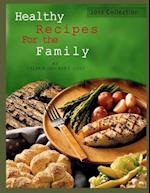 Healthy Recipes for the Family 2012 Collection