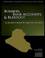 Bombers, Bank Accounts, and Bleedout