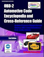 OBD-2 Automotive Code Encyclopedia and Cross-Reference Guide: Includes Volume/Voltage/Current/Pressure Reference and OBD-2 Codes 