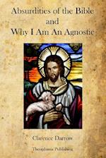 Absurdities of the Bible and Why I Am an Agnostic