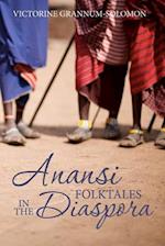 Anansi Folktales in the Diaspora