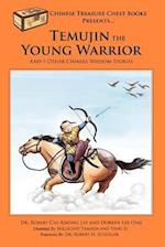 Temujin the Young Warrior