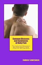 Common Diseases and Syndromes of Body Pain
