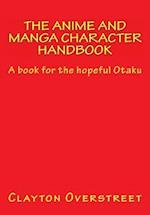 The Anime and Manga Character Handbook