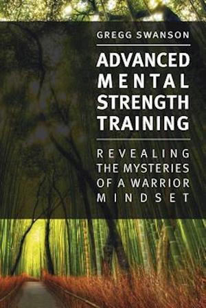 Advanced Mental Strength Training