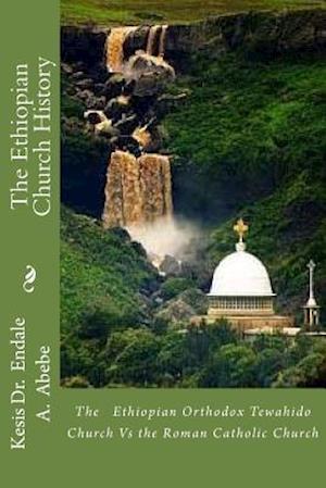 The Ethiopian Church History