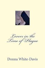 Lovers in the Time of Plague