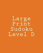 Large Print Sudoku Level D