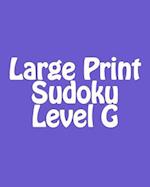 Large Print Sudoku Level G