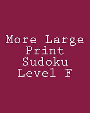 More Large Print Sudoku Level F