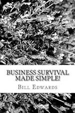 Business Survival Made Simple!