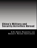 China's Military and Security Activities Abroad