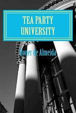 Tea Party University