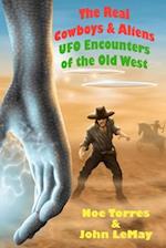 The Real Cowboys & Aliens, 2nd Edition