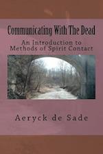 Communicating with the Dead