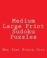 Medium Large Print Sudoku Puzzles
