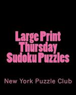 Large Print Thursday Sudoku Puzzles