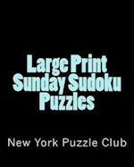 Large Print Sunday Sudoku Puzzles