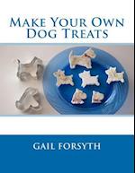 Make Your Own Dog Treats