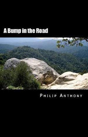 A Bump in the Road