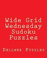 Wide Grid Wednesday Sudoku Puzzles