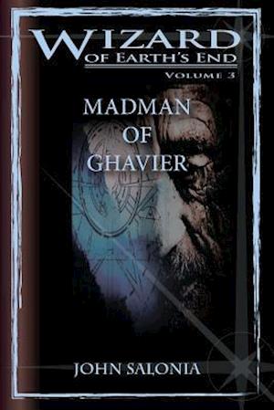 Madman of Ghavier