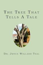The Tree That Tells a Tale