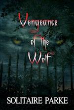 Vengeance of the Wolf